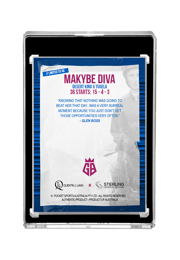 Makybe Diva x Glen Boss - AUTO edition