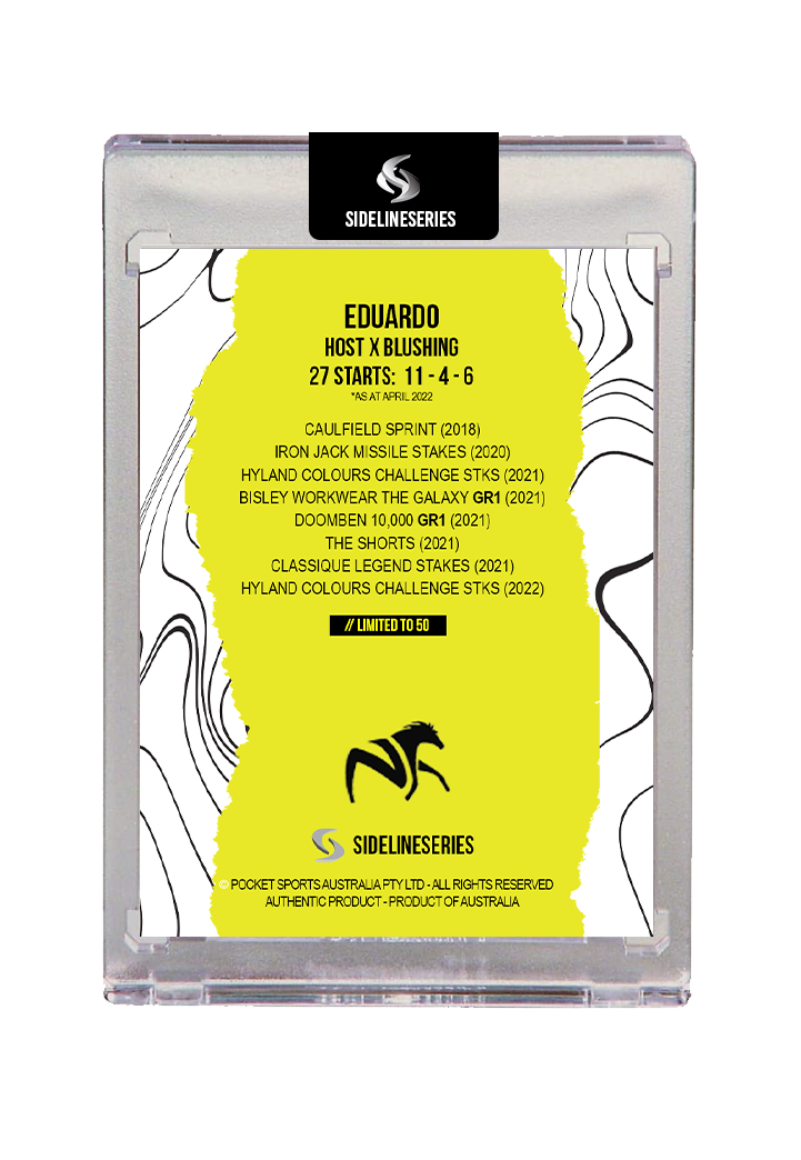 Eduardo x Nash Rawiller - HOLOFOIL